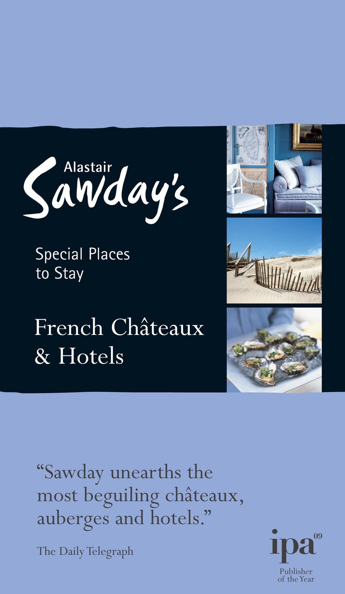 Special Places to Stay: French Chateaux & Hotels, 7th