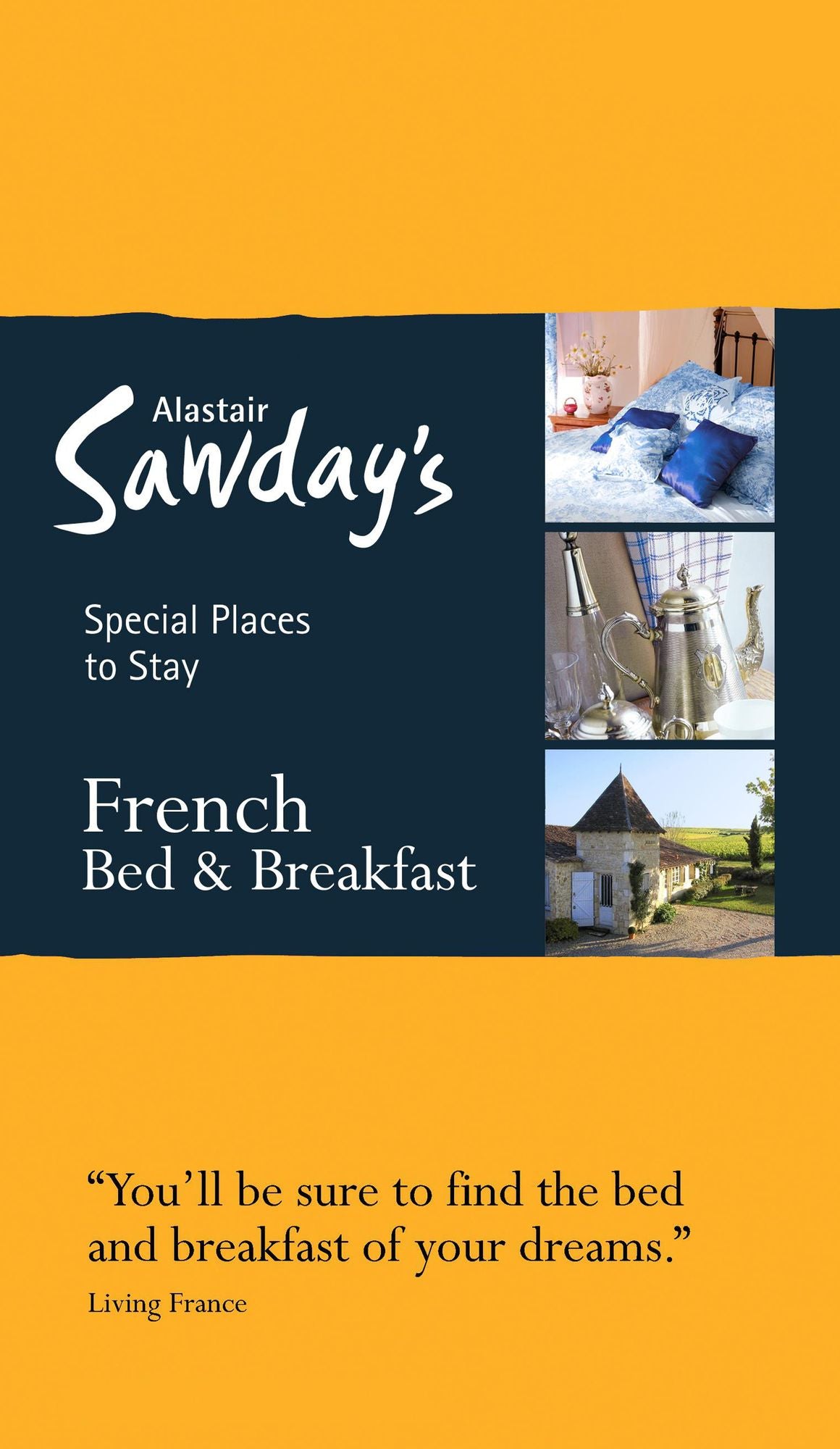Special Places to Stay: French Bed & Breakfast, 13th