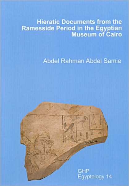 Hieratic Documents from the Ramesside Period in the Egyptian Museum of Cairo