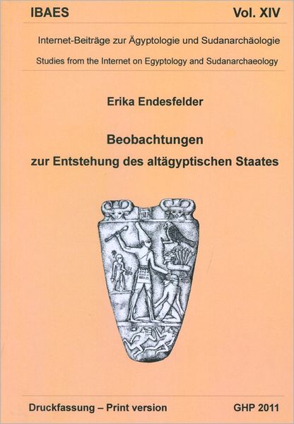 Beobachtungen zur Entstehung des altagyptischen Staates