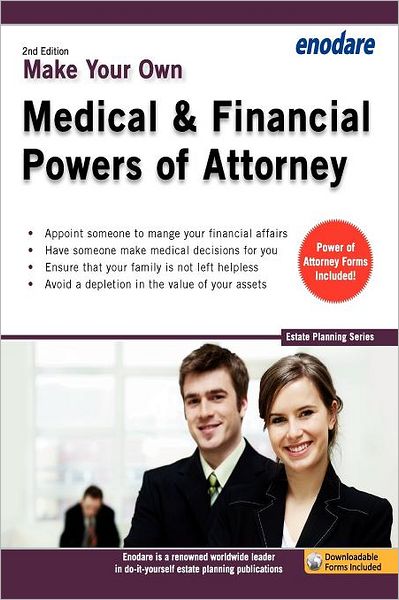 Make Your Own Medical amp; Financial Powers of Attorney