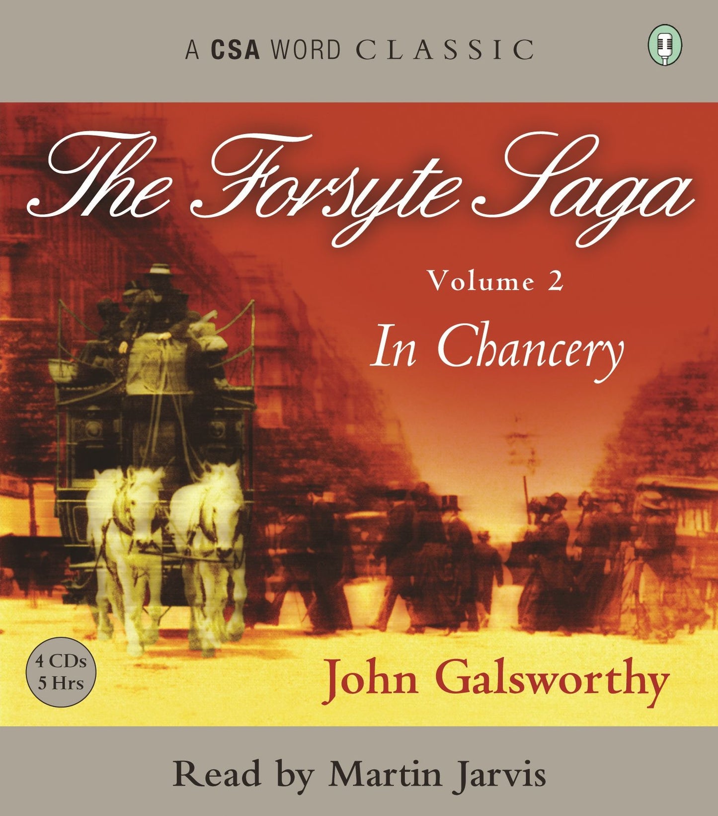 The Forsyte Saga, Volume Two: In Chancery