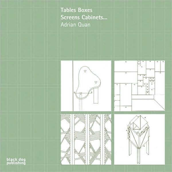 Tables, Boxes, Screens, Cabinets