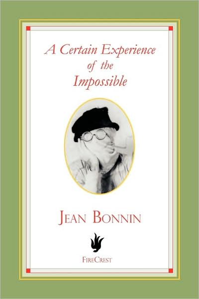 A Certain Experience Of The Impossible