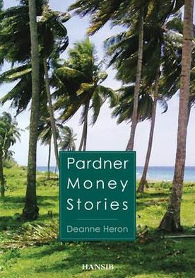 Pardner Money Stories