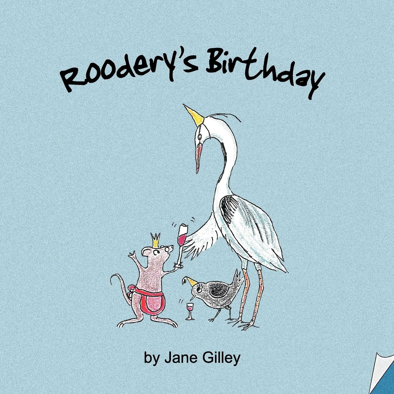 Roodery's Birthday - Book One Of The Troglodyte Trilogy