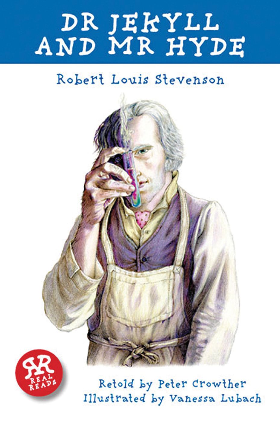 Dr. Jekyll and Mr. Hyde (Real Reads)