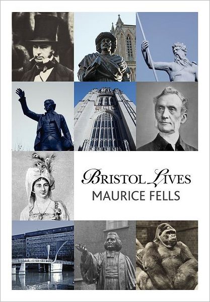 Bristol Lives: Past & Present