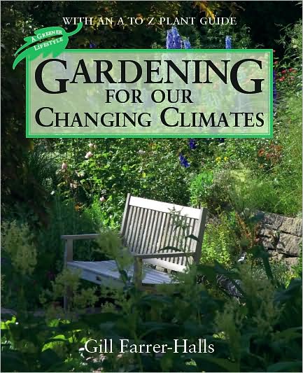 Gardening for our Changing Climate