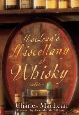 MacLean's Miscellany of Whisky