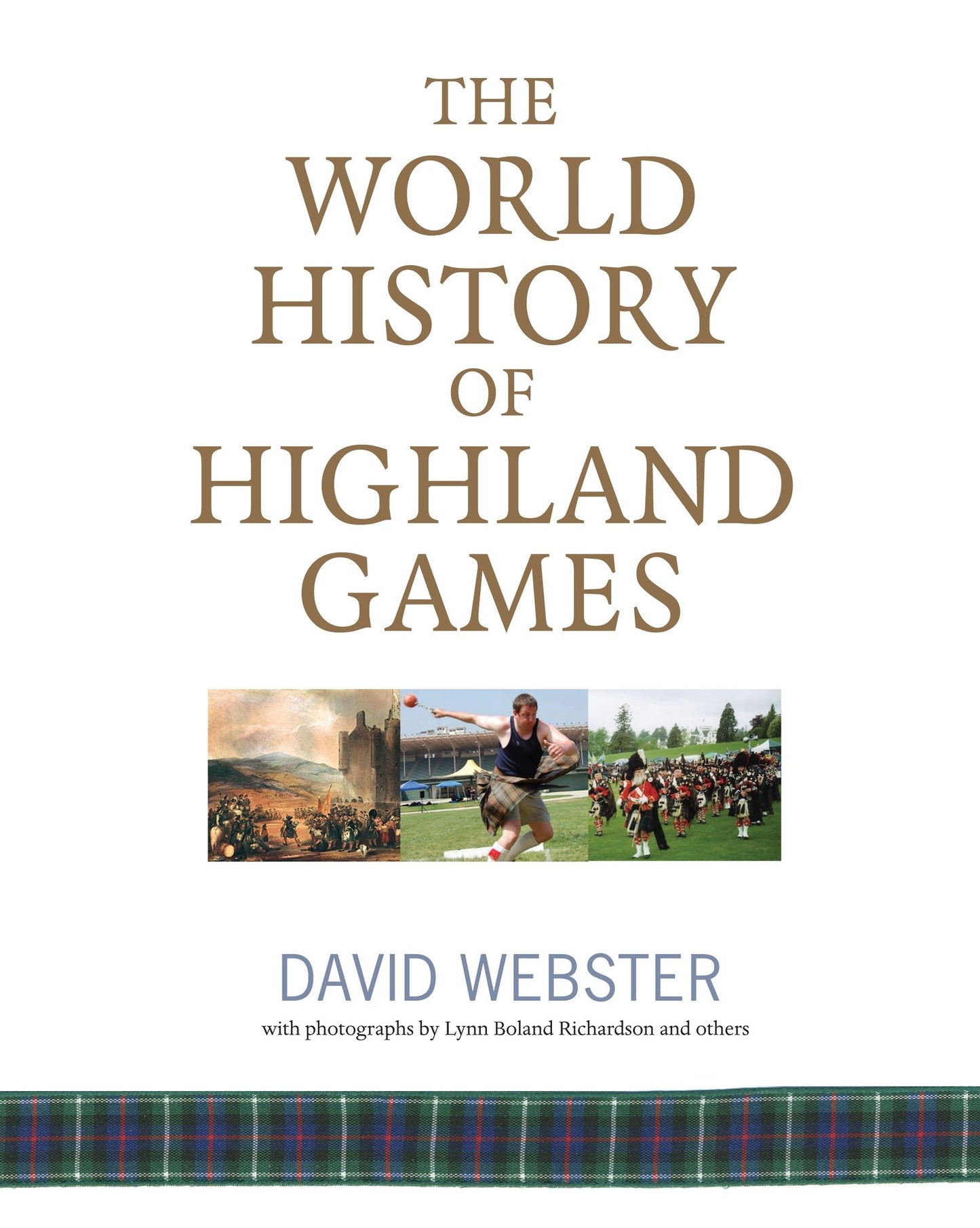 The World History of Highland Games