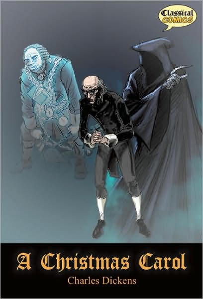 Christmas Carol The Graphic Novel: Quick Text