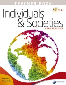 IB Skills: Individuals and Societies - A Practical Guide Teacher's Book