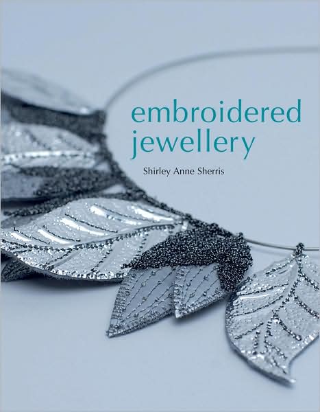 Embroidered Jewellery
