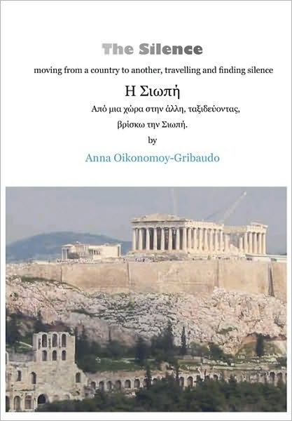 The Silence - Moving From A Country To Another, Travelling And Finding Silence
