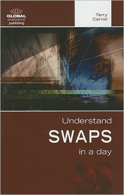 Understand Swaps in a Day
