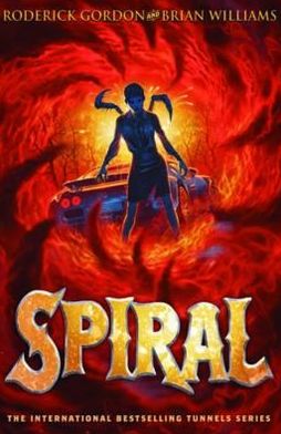 Spiral (Tunnels Series #5)
