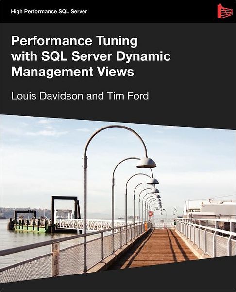 Performance Tuning With Sql Server Dynamic Management Views