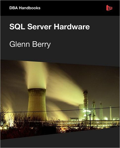 Sql Server Hardware