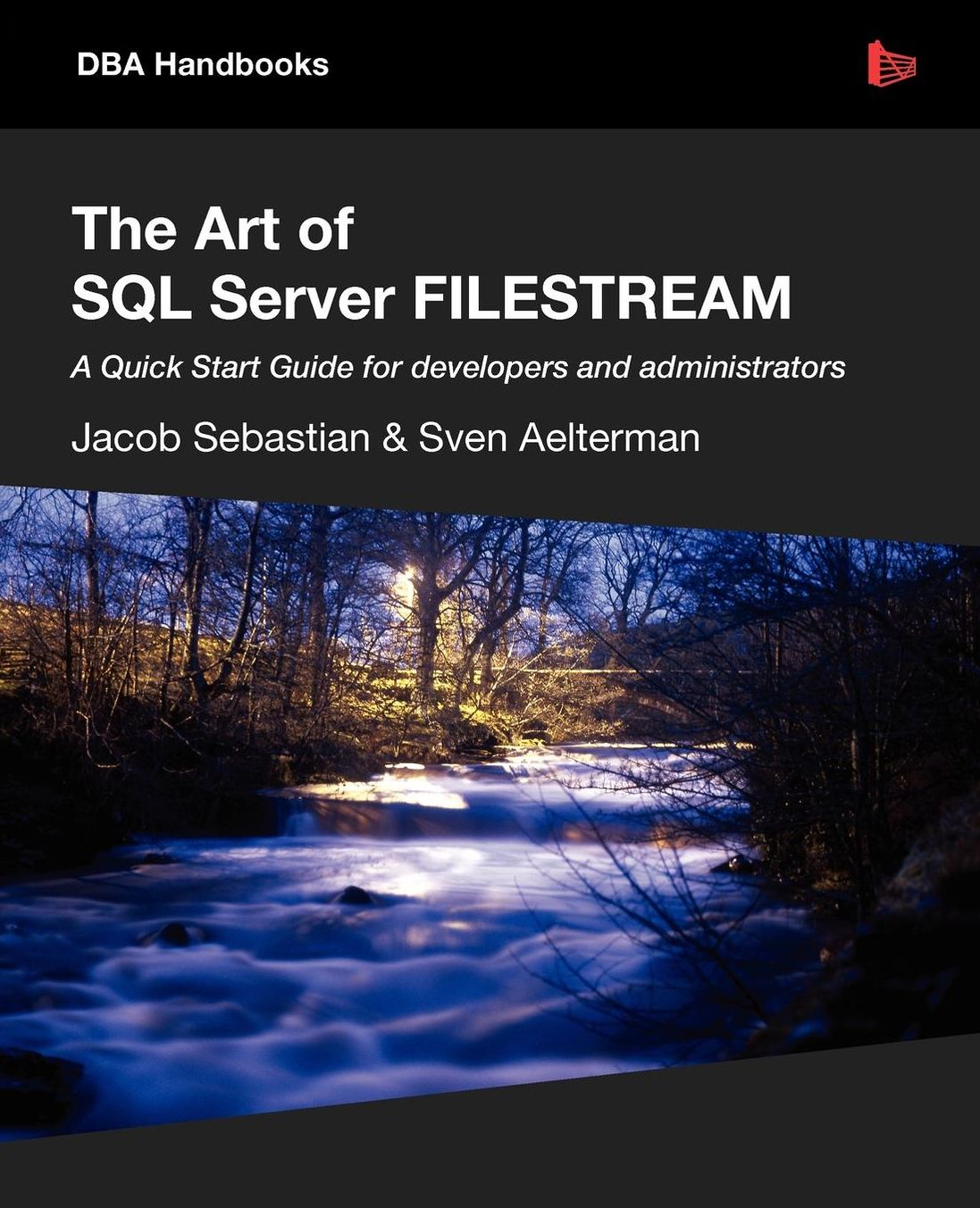 The Art of SQL Server FILESTREAM