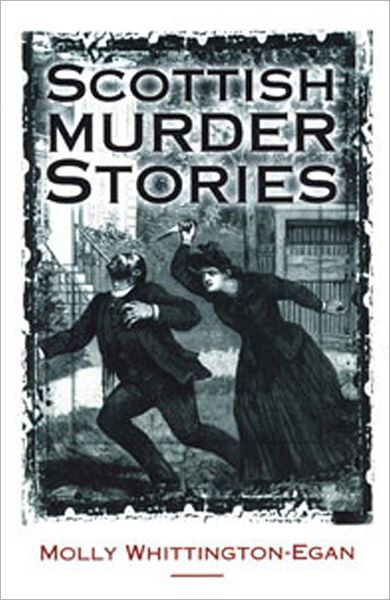 Scottish Murder Stories