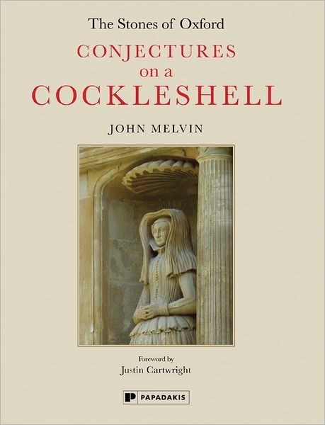 The Stones of Oxford: Conjectures on a Cockleshell