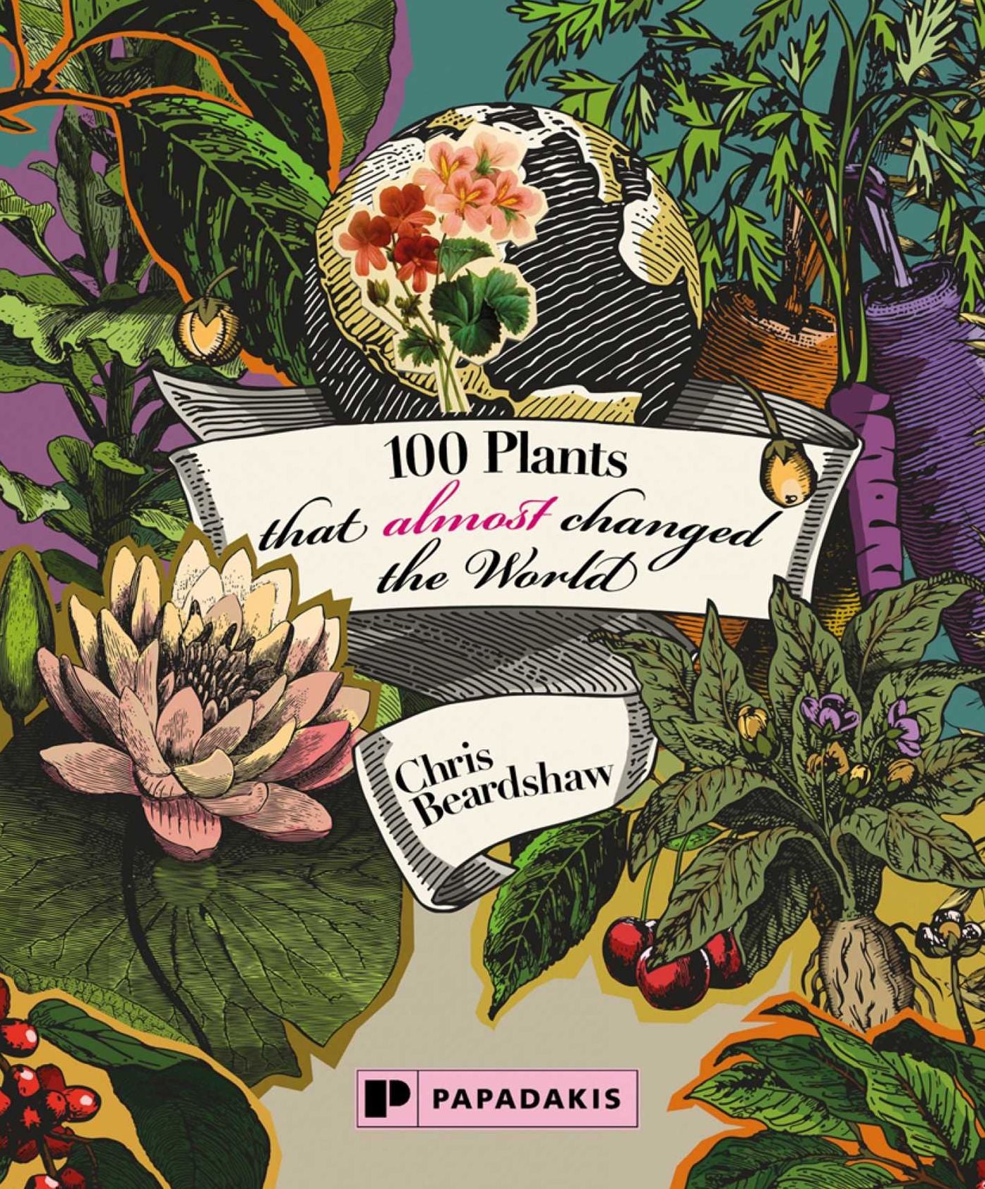 100 Plants That Almost Changed the World