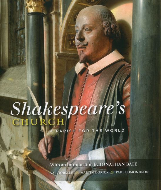 Shakespeare's Church: A Parish for the World