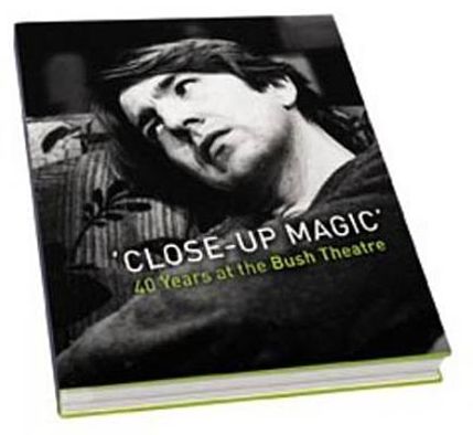 Close-Up Magic: 40 Years at the Bush Theatre