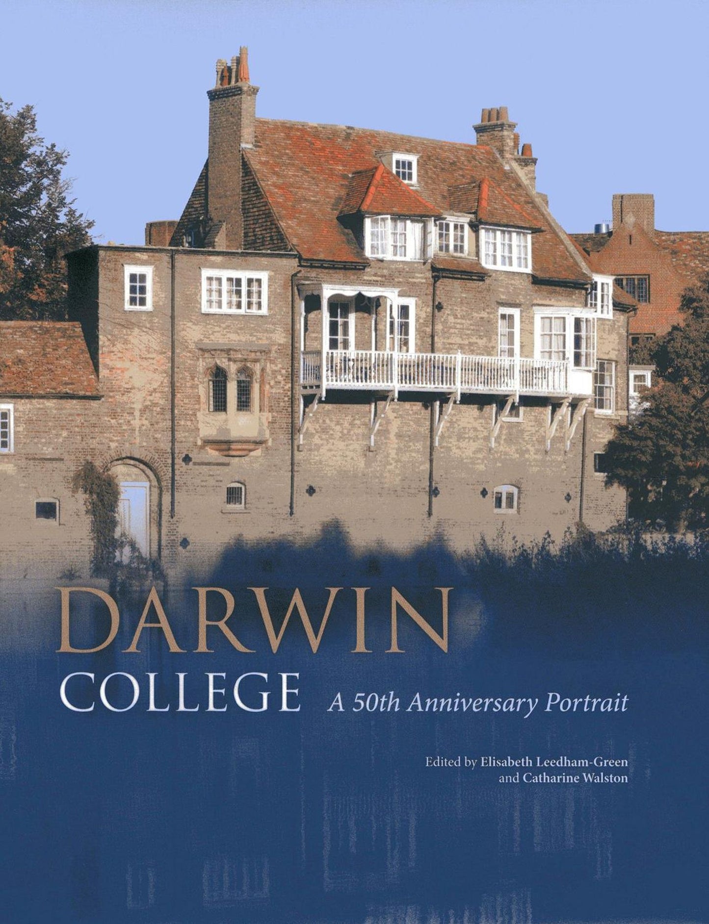 Darwin College: A 50th Anniversary Portrait
