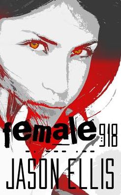 Female: 918: Exist. Survive. Live.