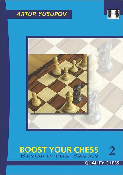 Boost Your Chess 2: Beyond the Basics