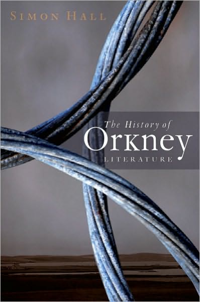 The History of Orkney Literature