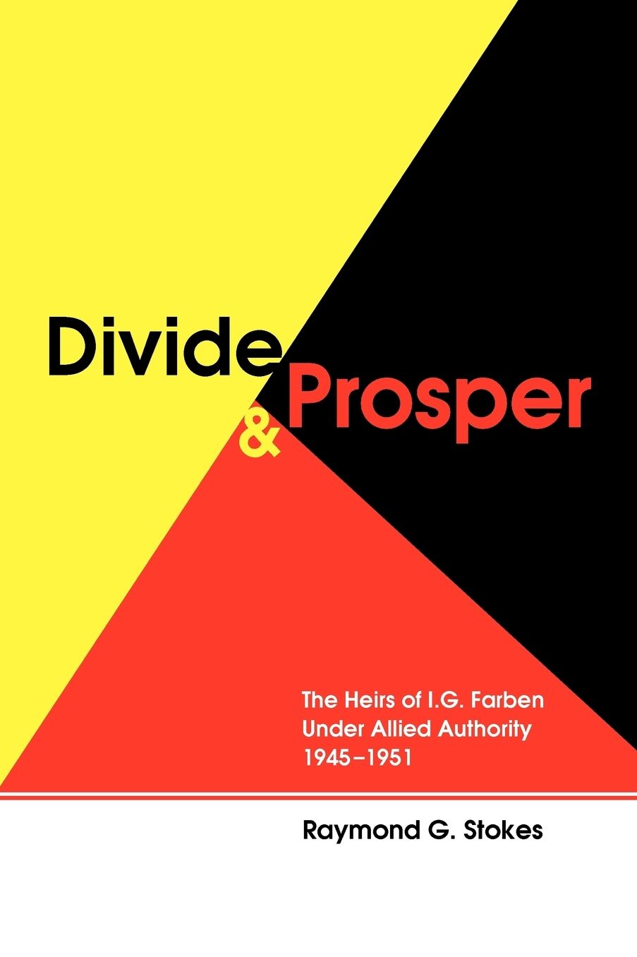 Divide And Prosper
