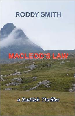 MacLeod's Law: A Scottish Thriller