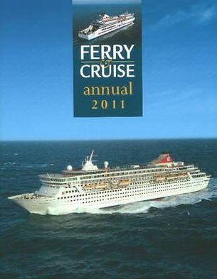Ferry & Cruise Annual 2011