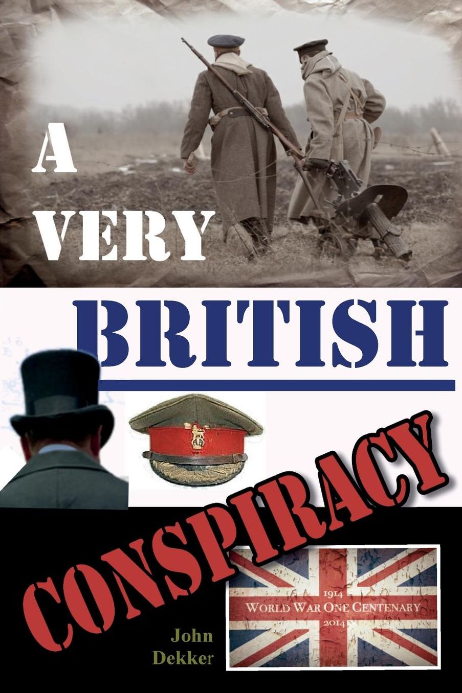 A VERY BRITISH CONSPIRACY