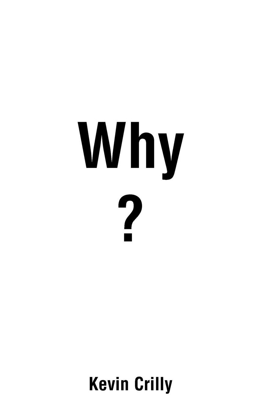 Why?