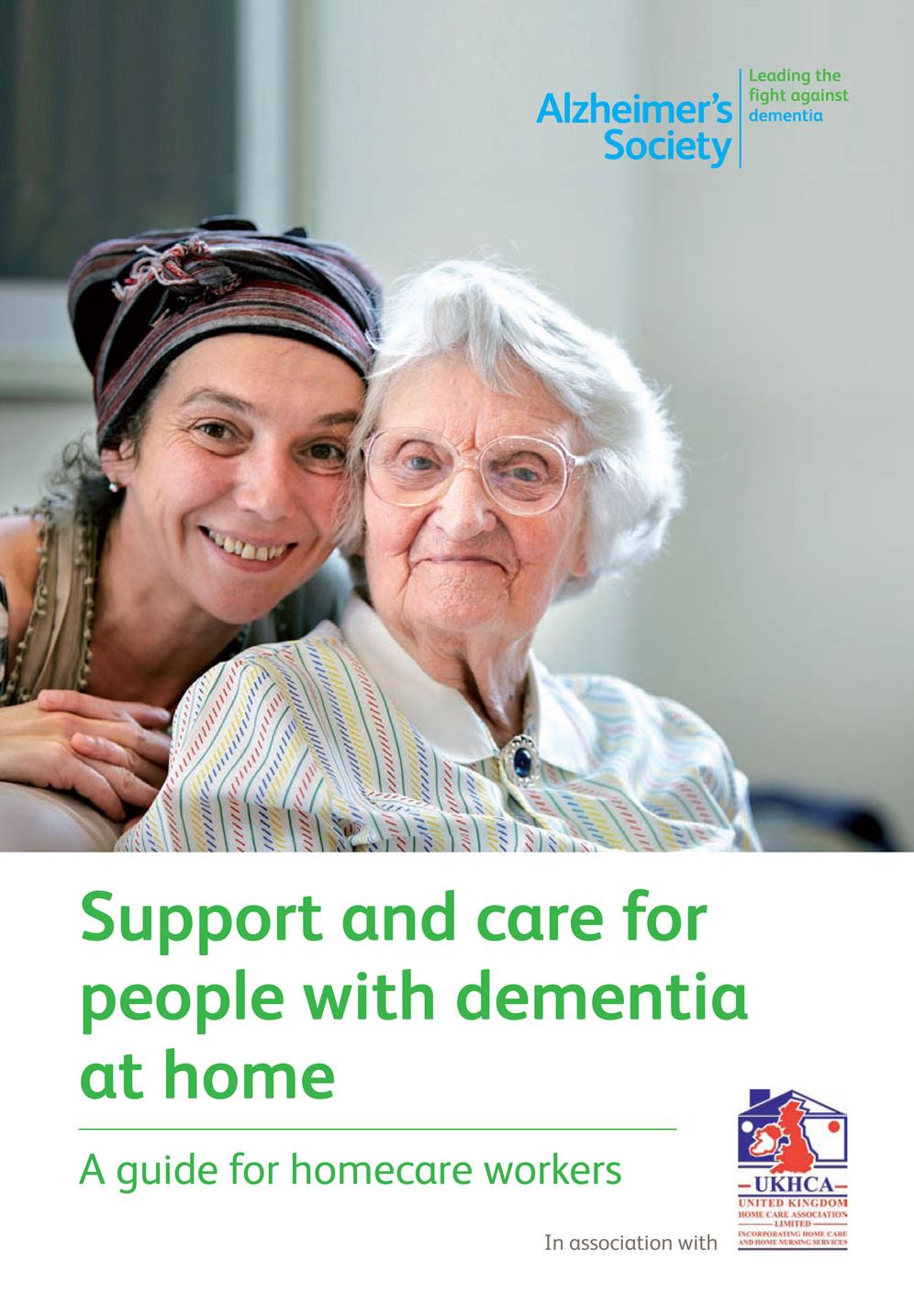 Support and care for people with dementia at home: A guide for homecare workers