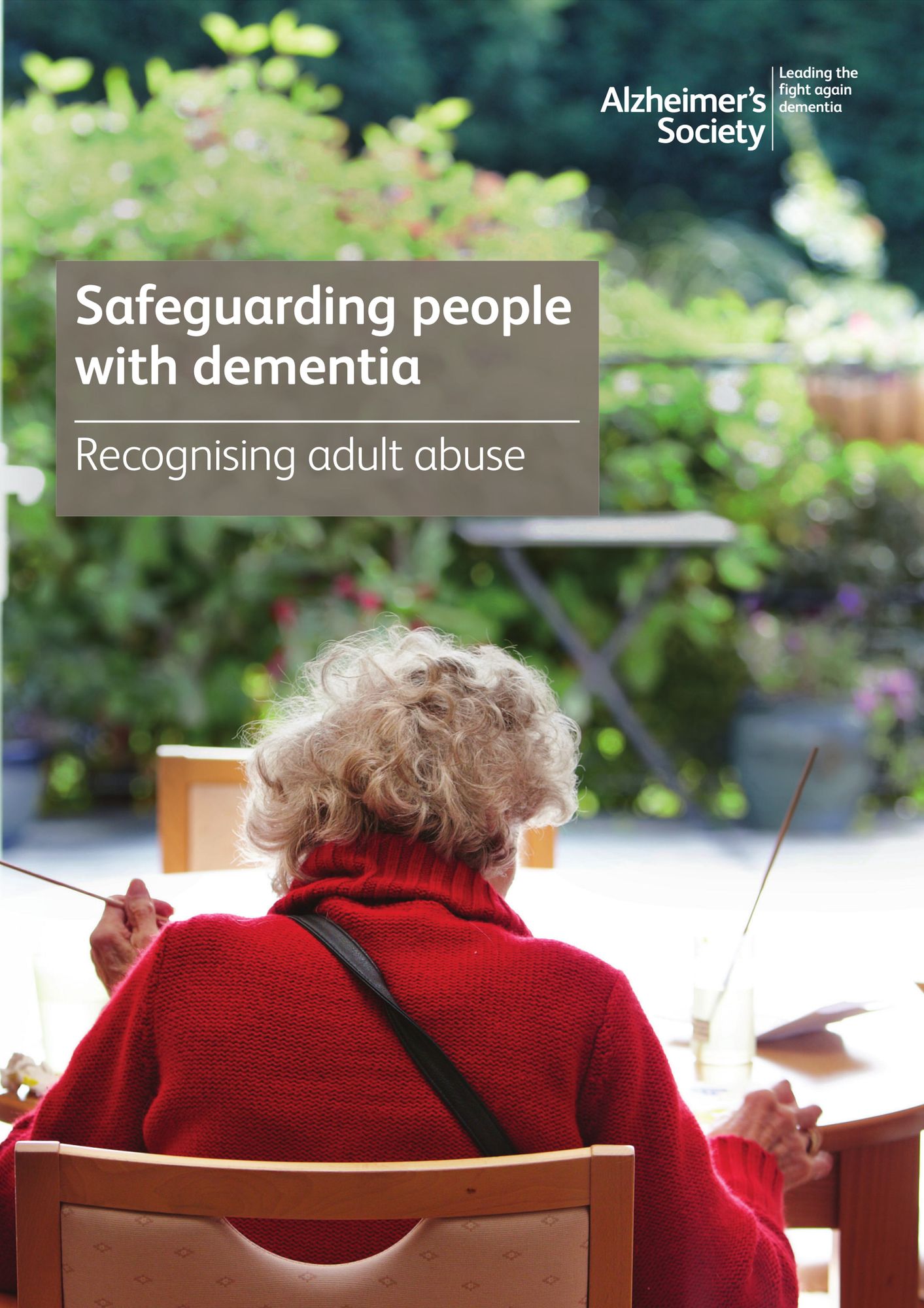 Safeguarding people with dementia: Recognising adult abuse
