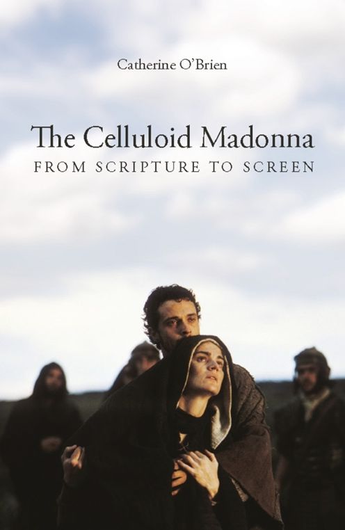 The Celluloid Madonna: From Scripture to Screen