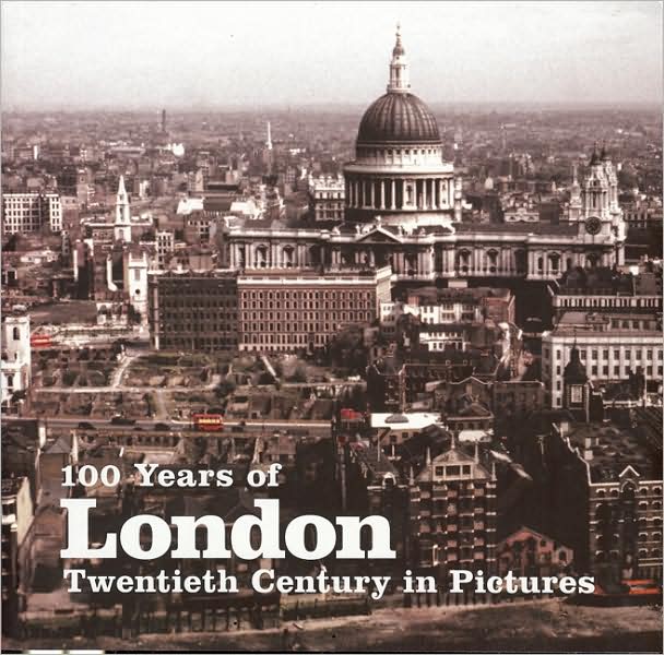 100 Years of London