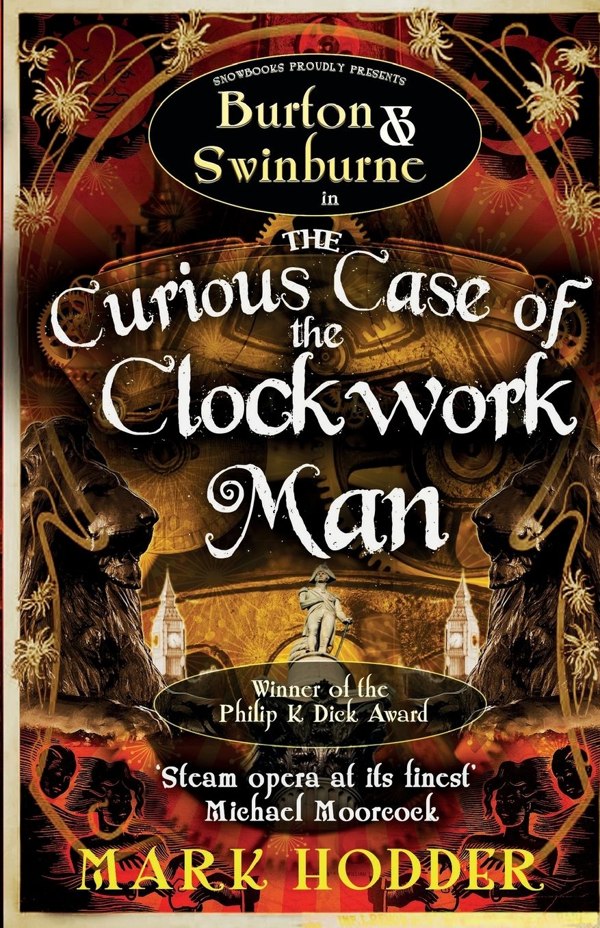 The Curious Case of the Clockwork Man (Burton and Swinburne Series #2)