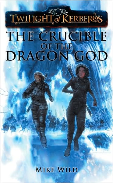Twilight of Kerberos: The Crucible of the Dragon God