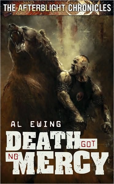 Death Got No Mercy (Afterblight Chronicles Series #1)