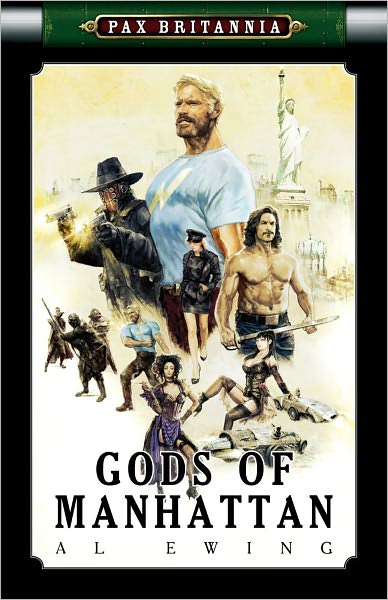 Gods of Manhattan (Pax Britannia Series #2)