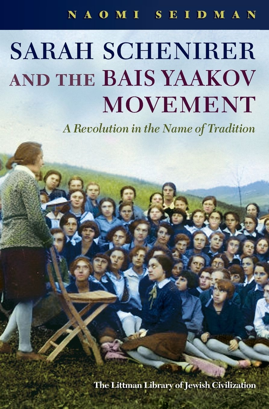 Sarah Schenirer and the Bais Yaakov Movement: A Revolution in the Name of Tradition