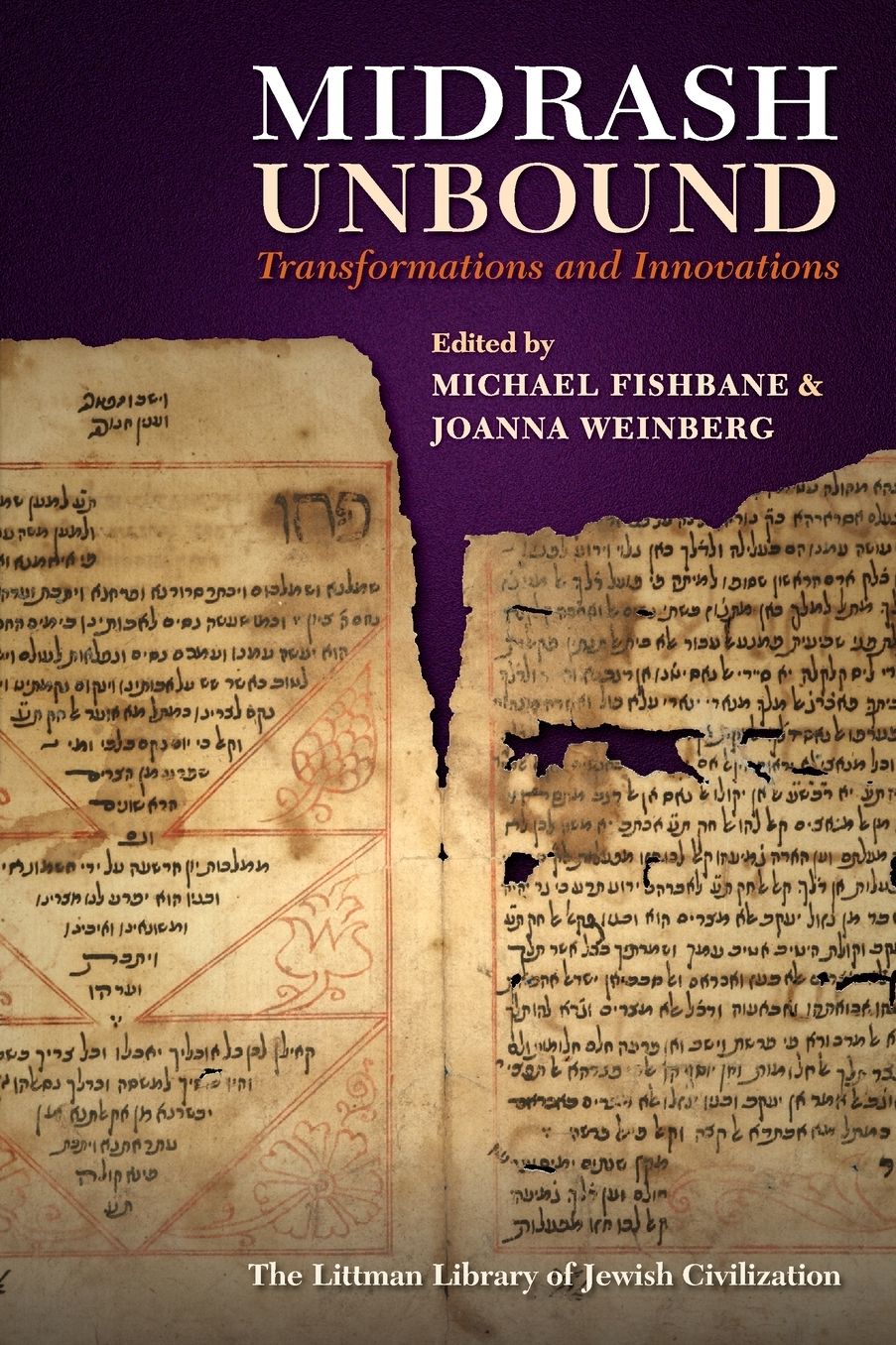 Midrash Unbound: Transformations and Innovations