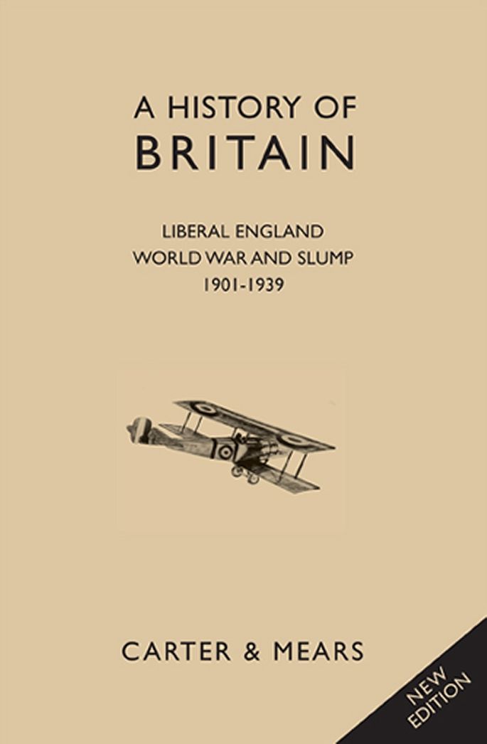 Liberal England, World War and Slump 1901-1939