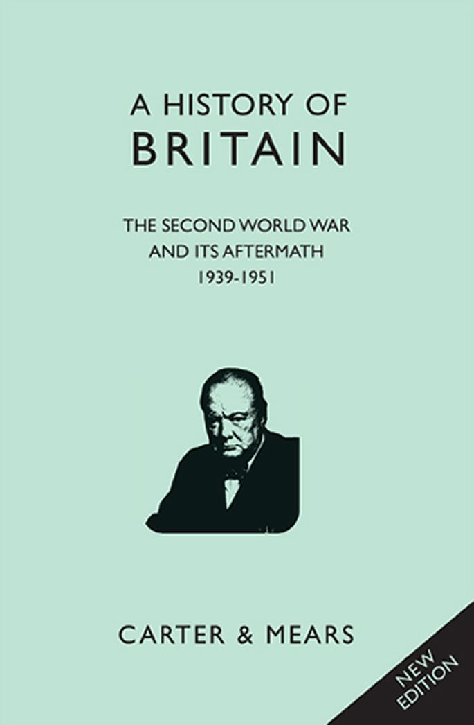The Second World War and its Aftermath 1939 - 1951
